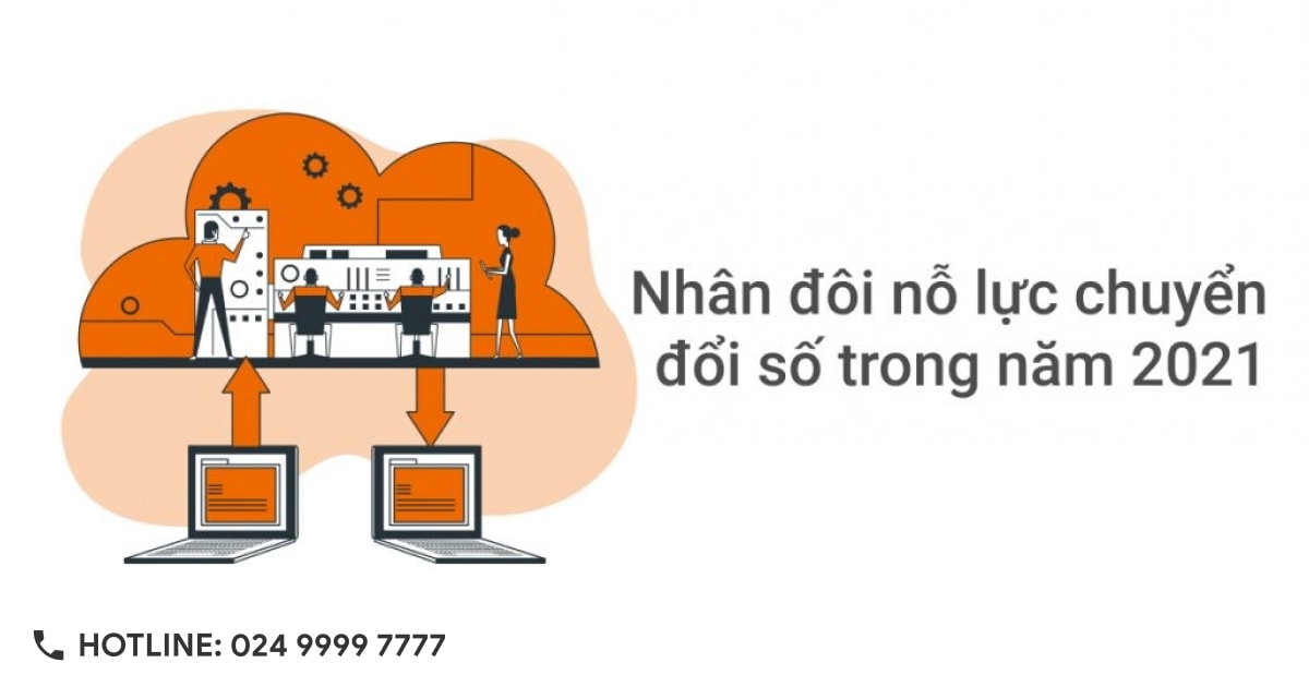 Nhan doi no luc chuyen doi so trong nam 2021