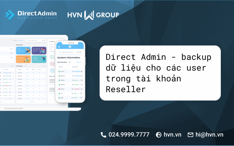 Hướng dẫn backup dữ liệu cho các user trong tài khoản Reseller DirectAdmin 13 backup du lieu cho cac user trong tai khoan Reseller DirectAdmin