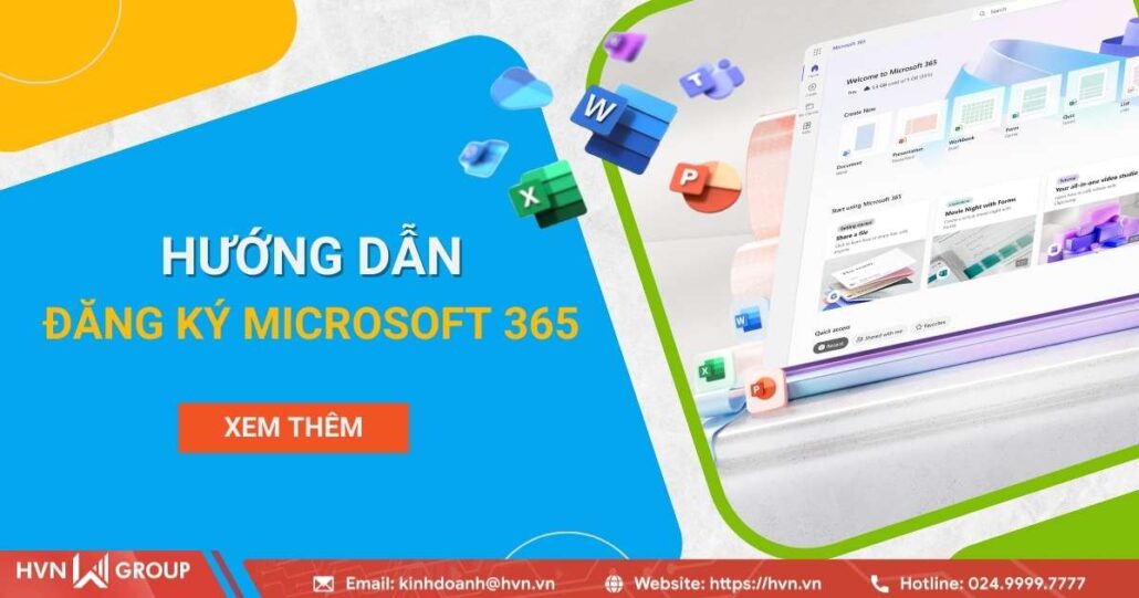 Hướng dẫn đăng ký Microsoft 365 uy tín nhất - giá hời nhất 9 đăng ký microsoft 365