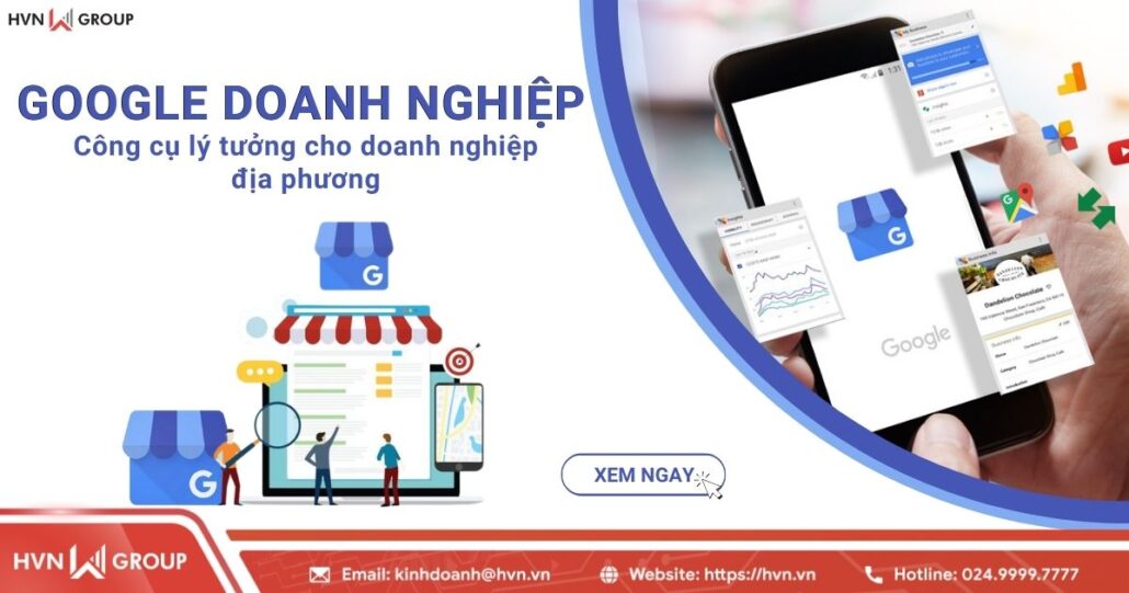 Google doanh nghiệp - Công cụ lý tưởng cho doanh nghiệp địa phương 7 google doanh nghiệp cho doanh nghiệp địa phương