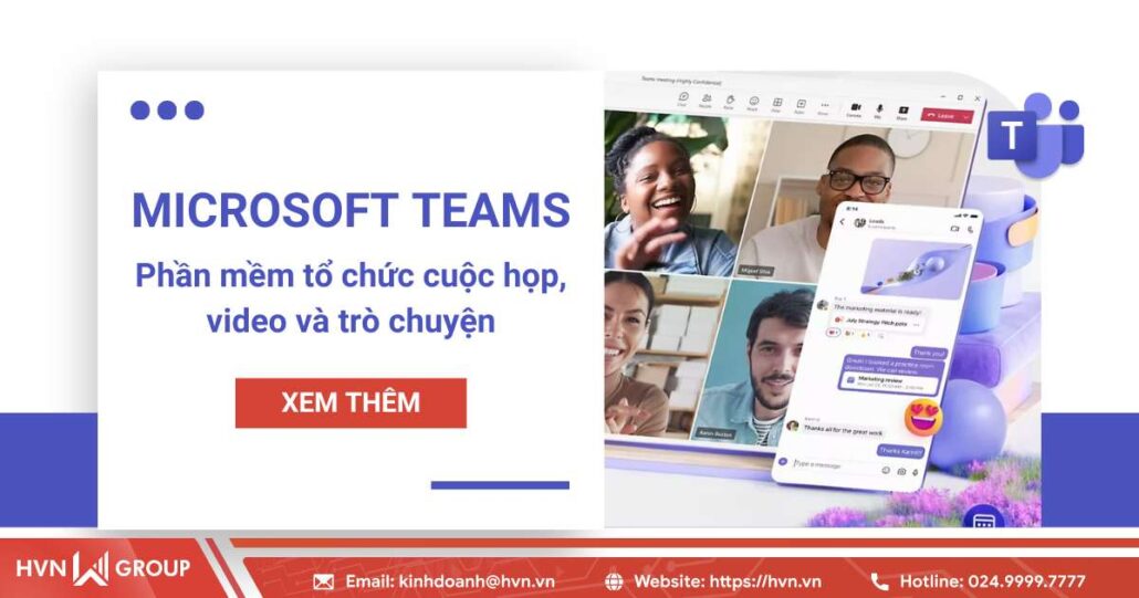 Microsoft Teams - Phần mềm tổ chức cuộc họp, video và trò chuyện 8 Microsoft Teams Phan Mem To Chuc Cuoc Hop