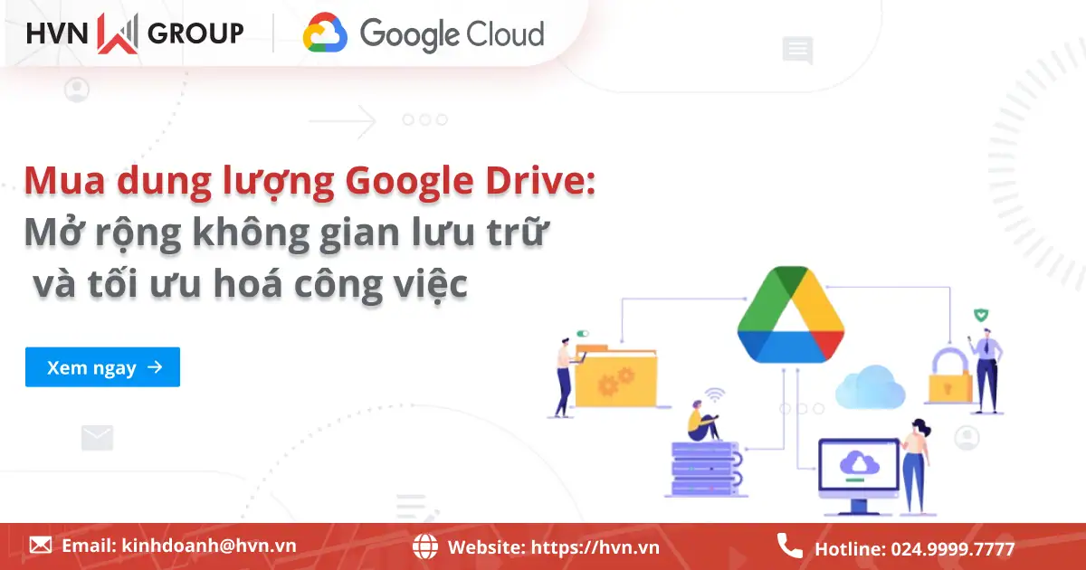 Mua Dung Lượng Google Drive
