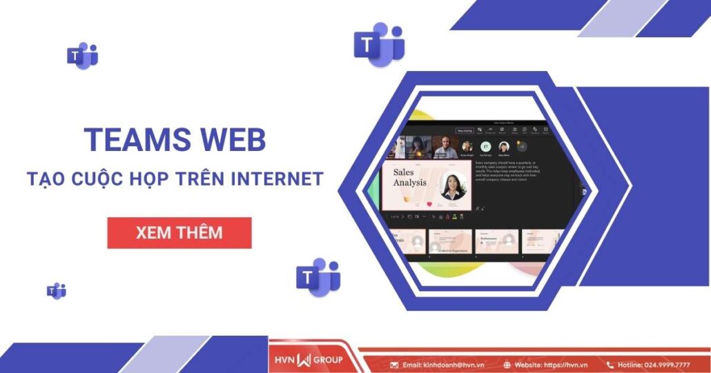 Teams Web - Công cụ tổ chức cuộc họp trên nền tảng Internet 5 teams web tạo cuộc họp internet