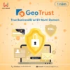GeoTrust True BusinessID w/ EV Multi-Domain 10 GeoTrust_9.webp