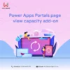 Power Apps Portals page view capacity add-on - Annually 7 Power Apps Portals page view capacity add-on - Monthly