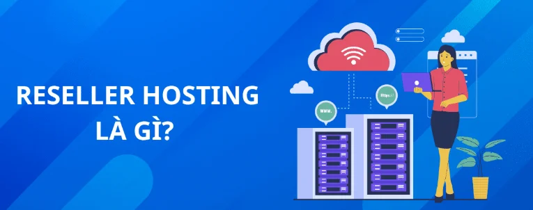 Reseller Cloud Hosting RCH Ultimate - 1 năm 1 Reseller Cloud Hosting RCH Ultimate 1 Nam 1