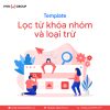 Lọc Từ Khóa Nhóm Và Loại Trừ (1)
