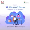 Microsoft Teams Essentials (AAD Identity) - Monthly 7 Microsoft Teams Essentials AAD Identity Monthly
