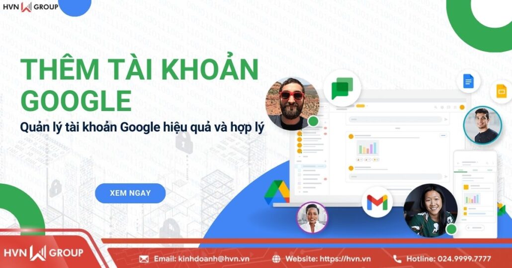 Hướng dẫn thêm tài khoản Google và cách quản lý hiệu quả 20 thêm tài khoản google và cách quản lý hiệu quả