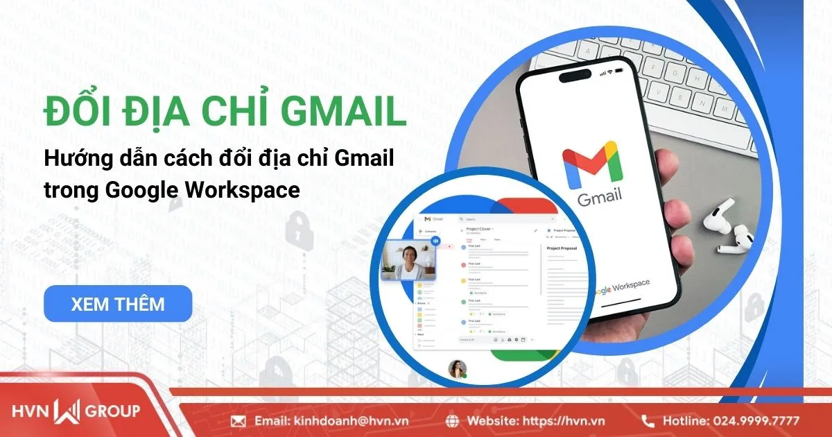 cách đổi địa chỉ gmail trong workspace