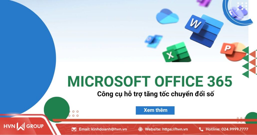 Microsoft Office 365 - Công cụ tăng tốc chuyển đổi số 6 microsoft office 365 công cụ hỗ trợ chuyển đổi số