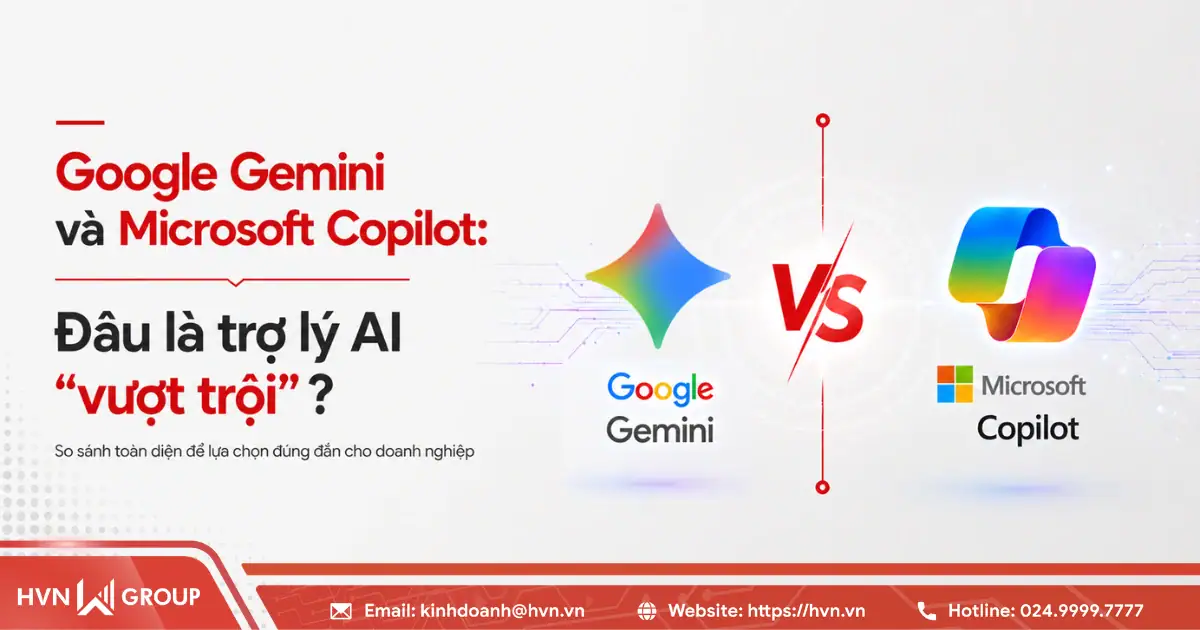 So sánh Google Gemini và Microsoft Copilot chi tiết [2026]
