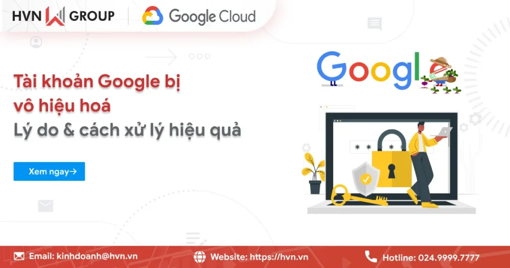 Tài khoản google bị vô hiệu hóa