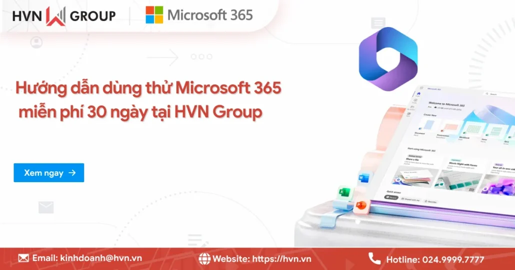 Hướng dẫn dùng thử Microsoft 365 miễn phí 30 ngày tại HVN Group 17 Dung Thu Microsoft 365 (2)