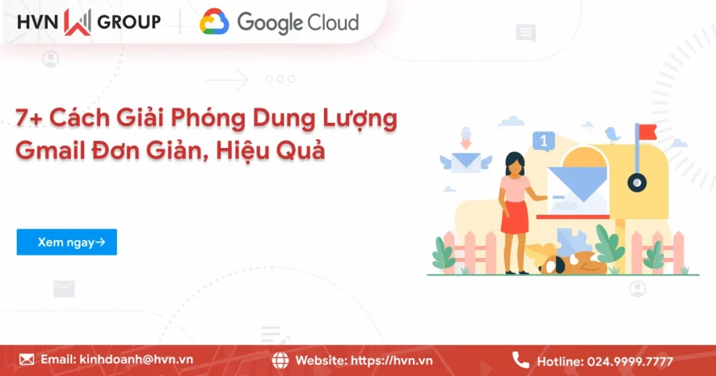 7+ Cách Giải Phóng Dung Lượng Gmail Đơn Giản, Hiệu Quả 15 Giải Phóng Dung Lượng Gmail