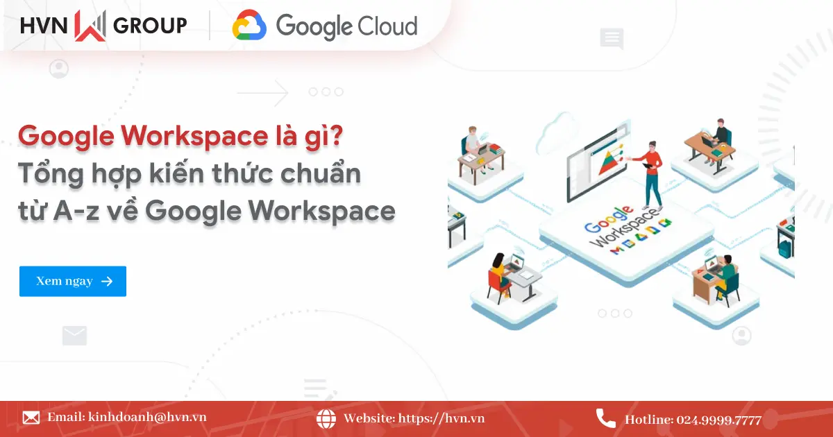 Google Workspace Là Gì