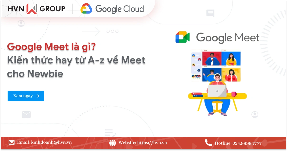 Google Meet La Gi