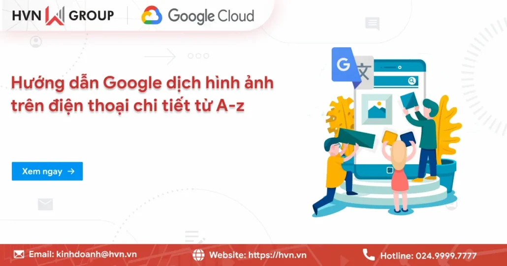 Google Dịch Hình ảnh Trên điện Thoại