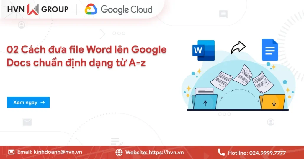 Cách đưa File Word Lên Google Docs