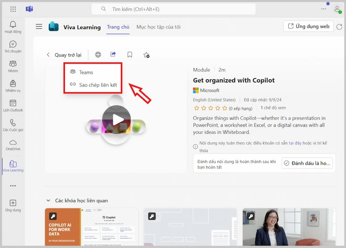 Microsoft Viva là gì? 06 Lợi ích to lớn dành cho doanh nghiệp 36 Chia Sẻ Khóa Học Với đồng Nghiệp Hoặc đề Xuất Cho Nhóm
