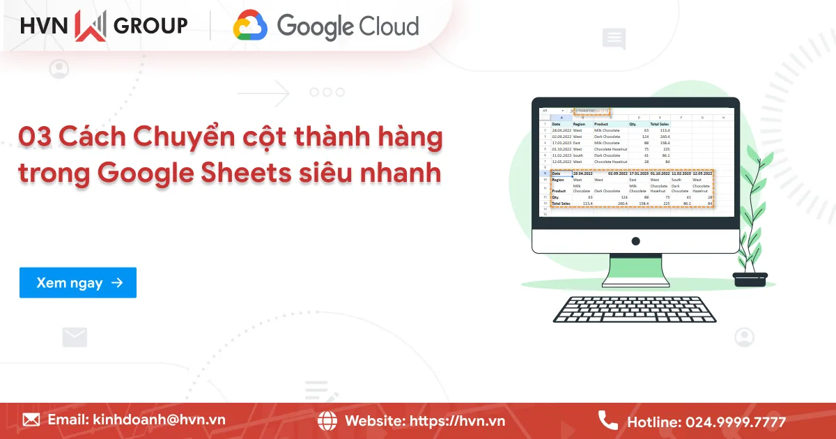 Chuyển Cột Thành Hàng Trong Google Sheets