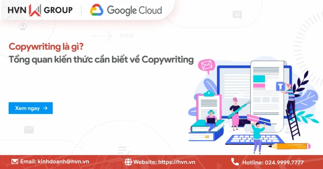 Copywriting là gì? Tổng quan kiến thức cần biết về Copywriting 12 Copywriting La Gi