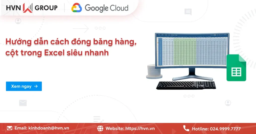 Cách đóng Băng Hàng Trong Excel