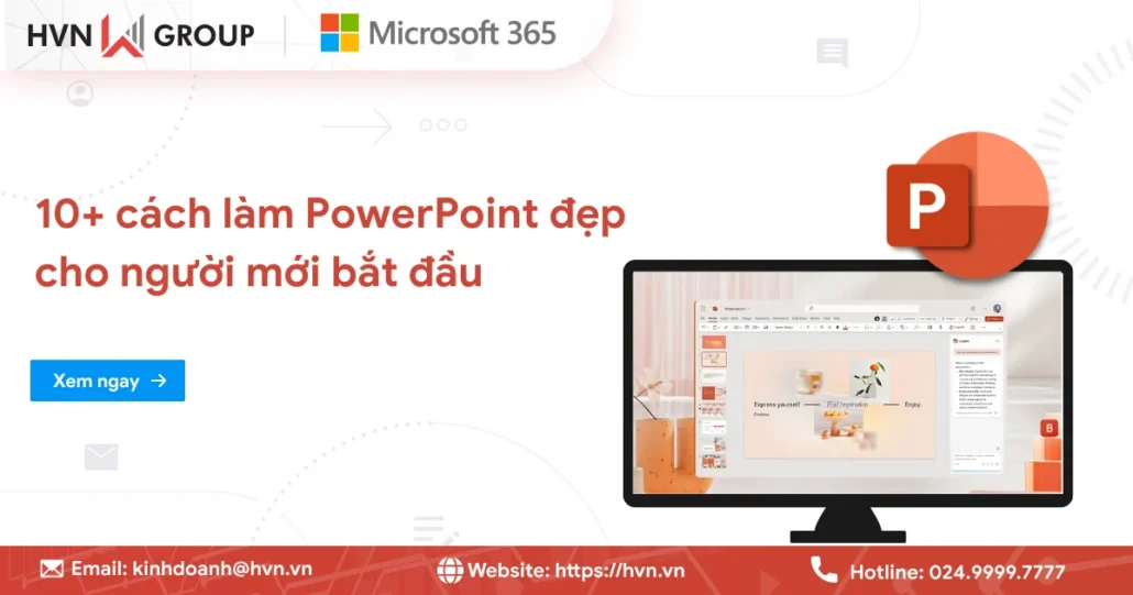 10+ cách làm PowerPoint đẹp cho người mới bắt đầu 15 Cách làm Powerpoint đẹp