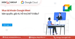 Mua Tai Khoan Google Meet