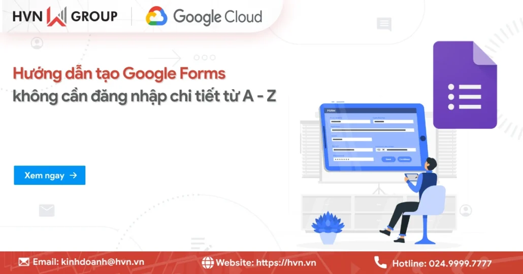 Tao Google Forms Khong Can Dang Nhap