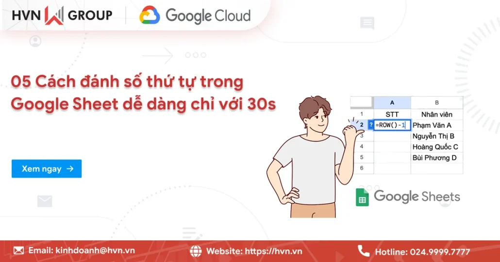 Cách đánh Số Thứ Tự Trong Google Sheets