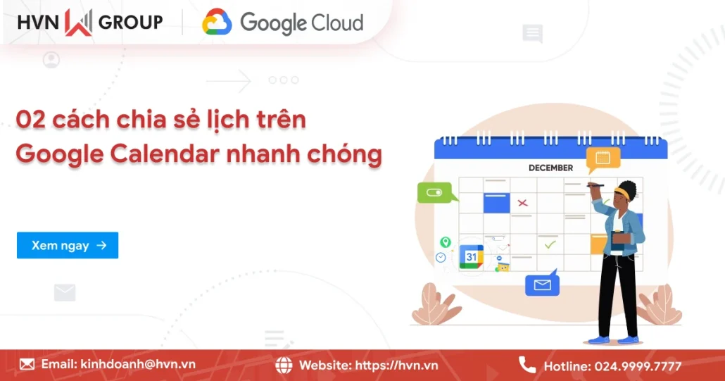 02 Cách chia sẻ lịch trên Google Calendar nhanh chóng 13 Chia Sẻ Lịch Trên Google Calendar