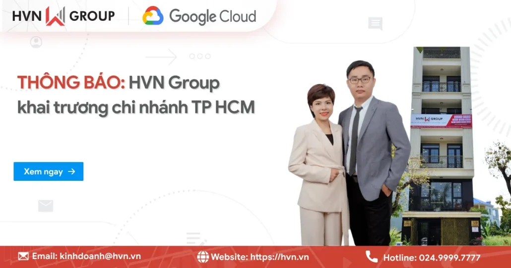 THÔNG BÁO: HVN GROUP MỞ RỘNG CHI NHÁNH MỚI TẠI TP. HỒ CHÍ MINH 4 Hvn Group Khai Truong Chi Nhanh Tp Hcm (1)