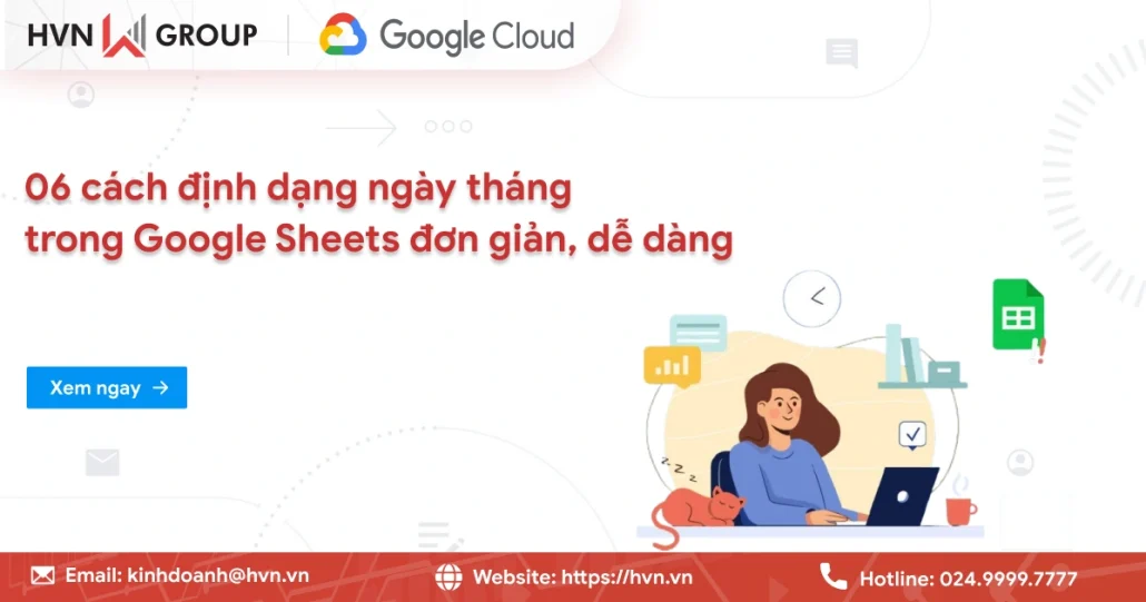 Cách định Dạng Ngày Tháng Trong Google Sheets