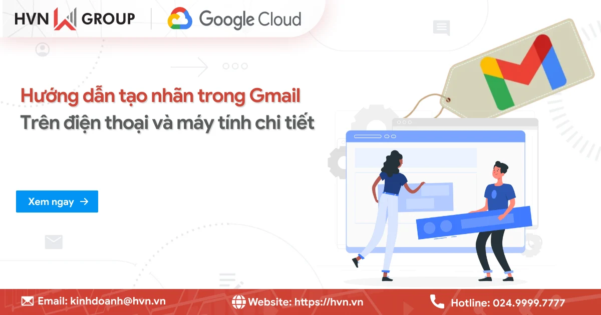 Cách tạo nhãn trong Gmail