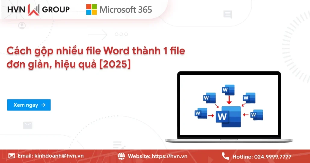 Cách Gộp Nhiều File Word Thành 1 File