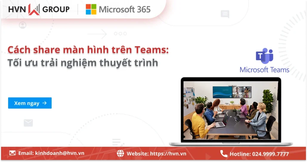 Cách share màn hình trên Microsoft Teams