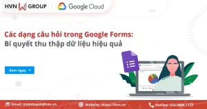 Các Dạng Câu Hỏi Trong Google Forms