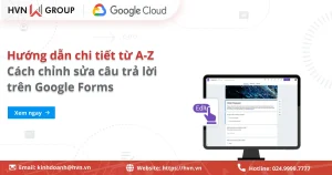 Cách Sửa Câu Trả Lời Trong Google Biểu Mẫu