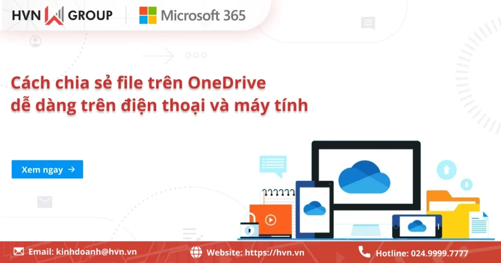 Cách chia sẻ file trên OneDrive dễ dàng trên điện thoại và máy tính 15 Cách Chia Sẻ File Trên OneDrive Dễ Dàng Trên điện Thoại Và Máy Tính