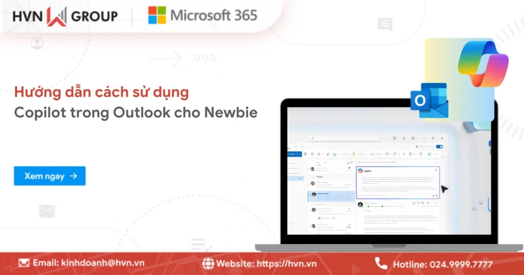 Hướng dẫn cách sử dụng Copilot trong Outlook cho Newbie từ A - Z 12 Copilot Trong Outlook