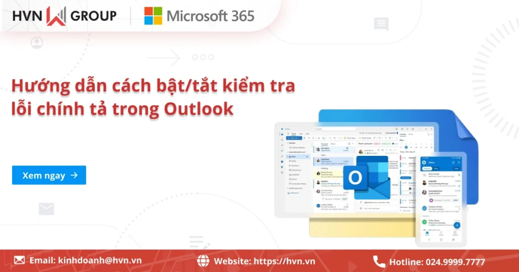 Hướng dẫn bật hoặc tắt kiểm tra lỗi chính tả trong Outlook "đơn giản 6 Cách Bật Hoặc Tắt Kiểm Tra Lỗi Chính Tả Trong Outlook