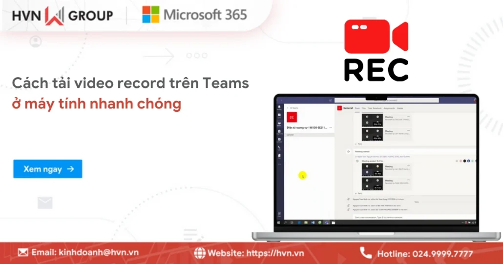 Hướng dẫn cách tải video record trên Teams nhanh chóng và dễ dàng 10 Cach Tai Video Record Tren Teams (1)