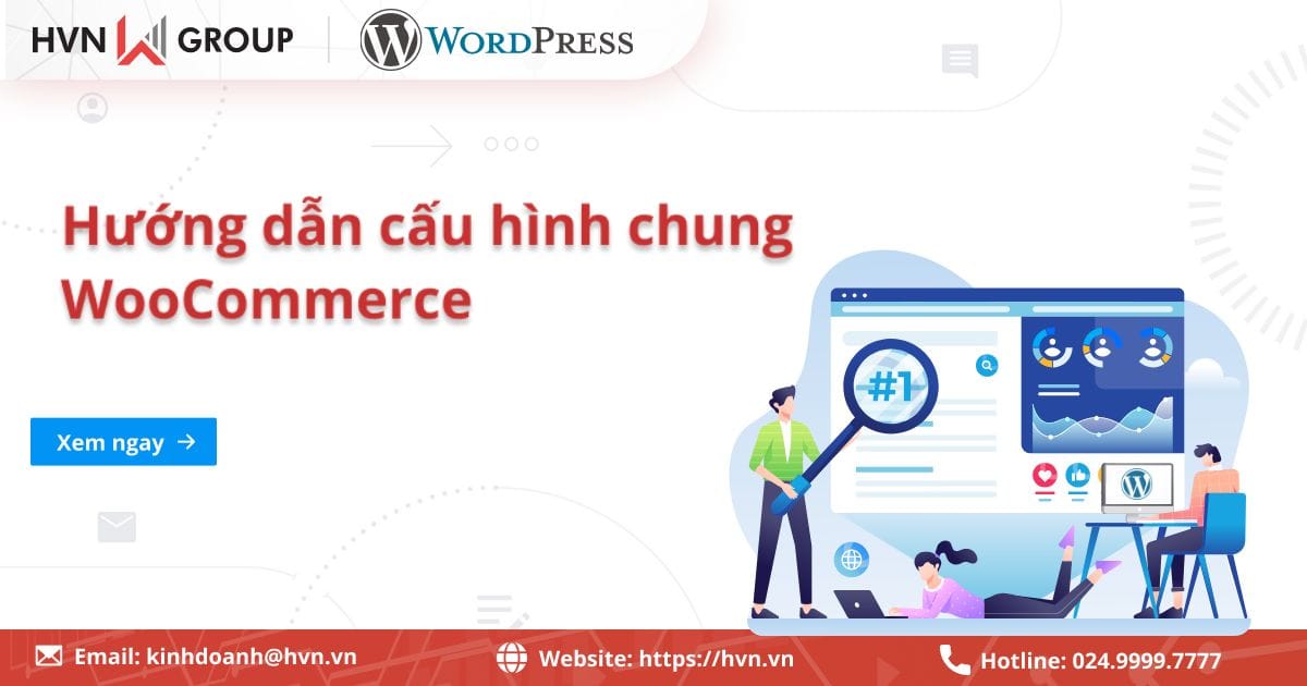 Hướng dẫn cấu hình chung Woocommerce 10 Image1