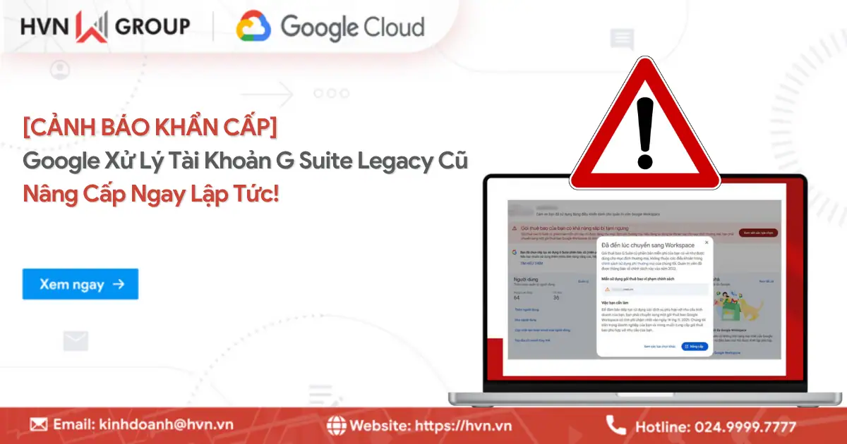 Google Xu Ly Tai Khoan G Suite Legacy Cu