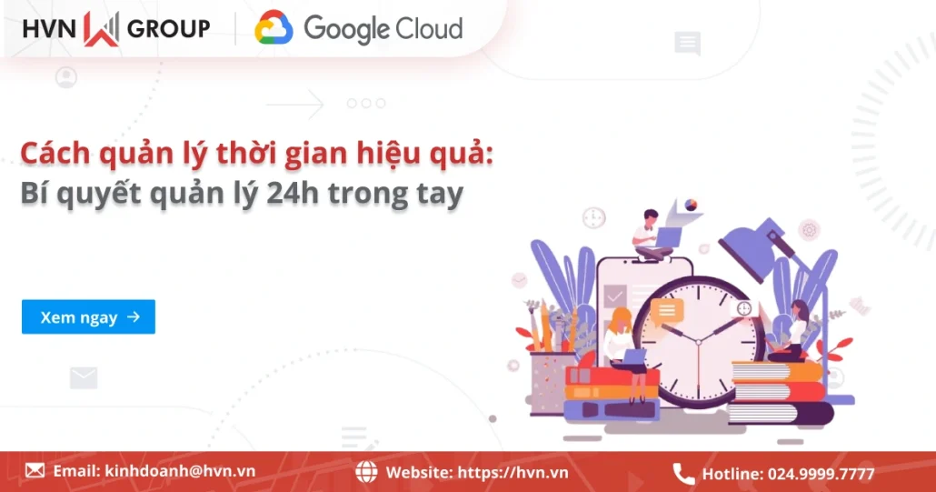 Cách Quản Lý Thời Gian Hiệu Quả