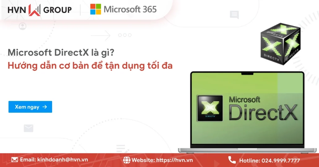 Microsoft DirectX là gì? Hướng dẫn kiểm tra và cài đặt trên máy tính 14 Microsoft Directx La Gi (1)
