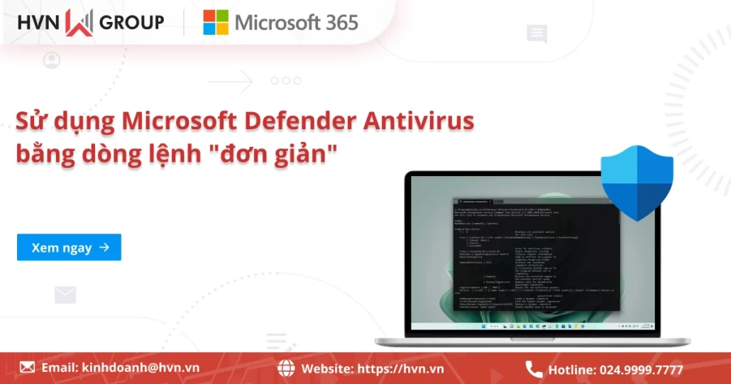 Sử Dụng Microsoft Defender Antivirus Bằng Dòng Lệnh