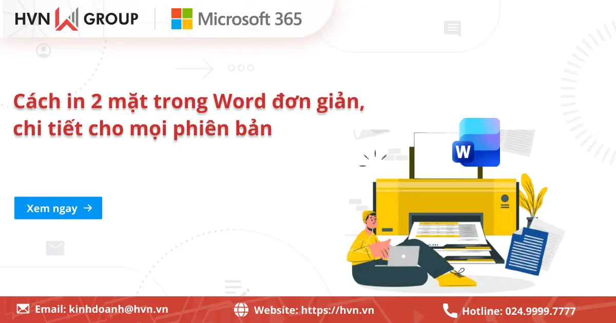 Cách in 2 mặt trong Word đơn giản, chi tiết cho mọi phiên bản 38 Cách In 2 Mặt Trong Word đơn Giản, Chi Tiết Cho Mọi Phiên Bản