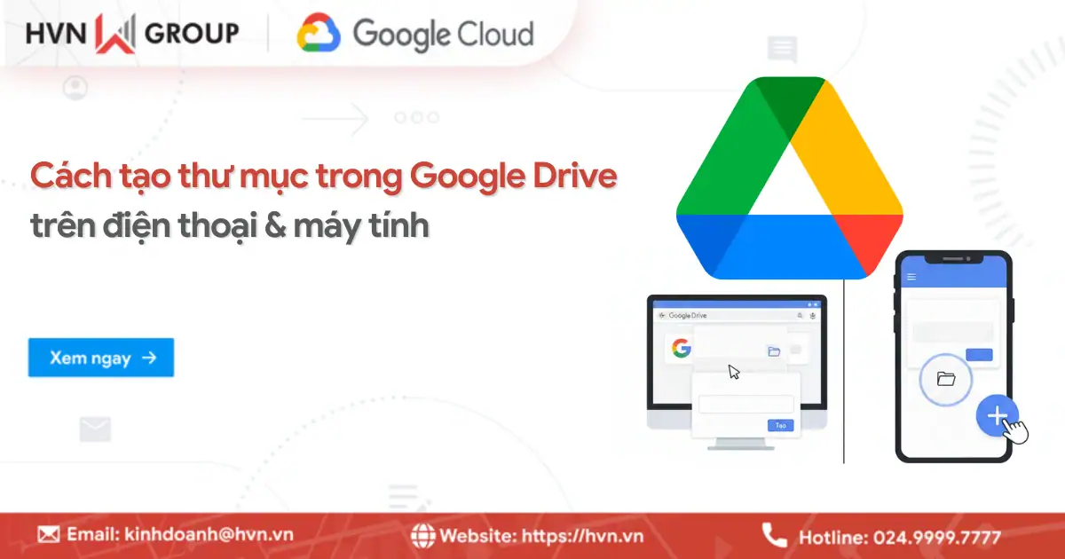 Hướng dẫn cách tạo thư mục trong Google Drive trên điện thoại & máy tính 35 Cach Tao Thu Muc Trong Google Drive
